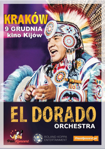 El Dorado Orchestra "Muzyka natury dająca energię życia" (Kraków)